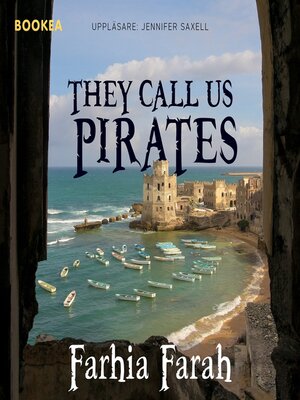cover image of They call us pirates